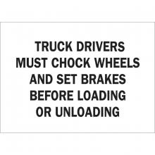 Brady 43448 - B555 10X14 BLK/WHT TRUCK DRIVERS MUST CH